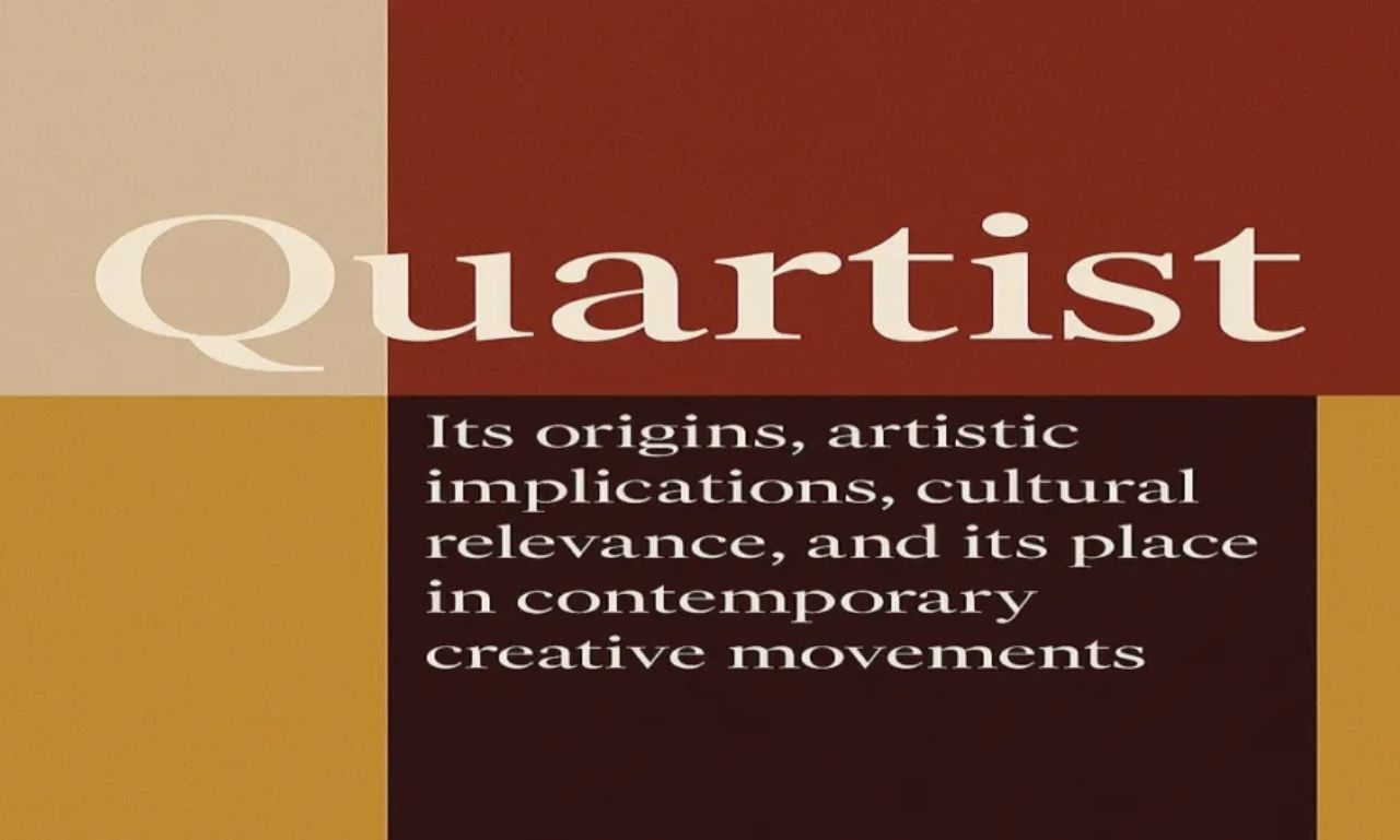 Quartist